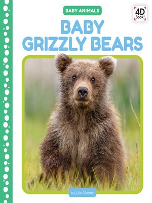 cover image of Baby Grizzly Bears